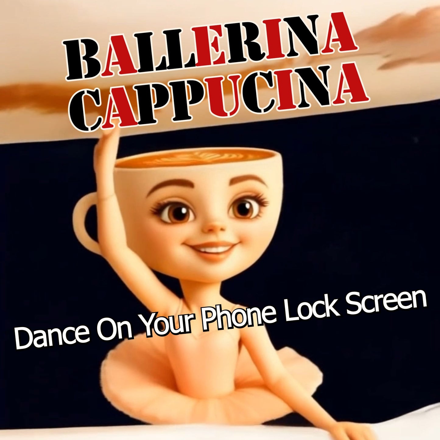Zappymood Ballerina Cappucina Dancing Cup Live Wallpaper ā Cute Coffee Lock Screen for iPhone & Android